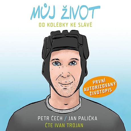 Audiokniha: Můj život - Od kolébky ke slávě