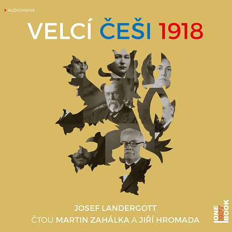 Audiokniha: Velcí Češi 1918