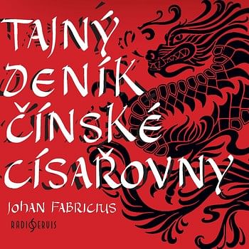 Audiokniha: Tajný deník čínské císařovny