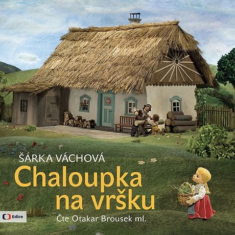 Audiokniha: Chaloupka na vršku