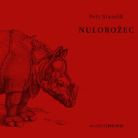 Audiokniha: Nulorožec