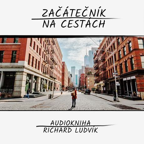 Audiokniha: Začátečník na cestách