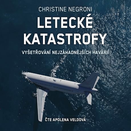 Audiokniha: Letecké katastrofy