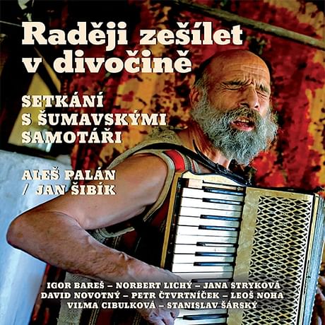 Audiokniha: Raději zešílet v divočině