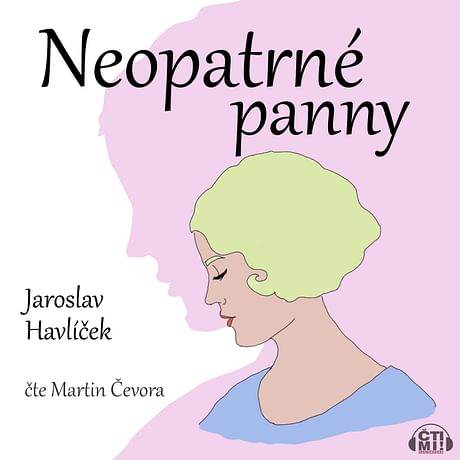 Audiokniha: Neopatrné panny