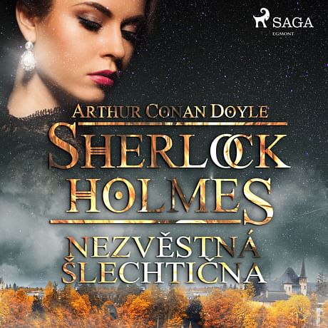 Audiokniha: Sherlock Holmes: Nezvěstná šlechtična