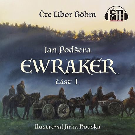 Audiokniha: Ewraker I