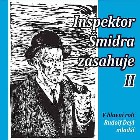 Audiokniha: Inspektor Šmidra zasahuje II.