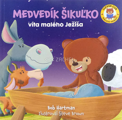 Medvedík Šikuľko víta malého Ježiša