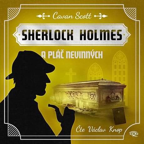 Audiokniha: Sherlock Holmes a Pláč nevinných