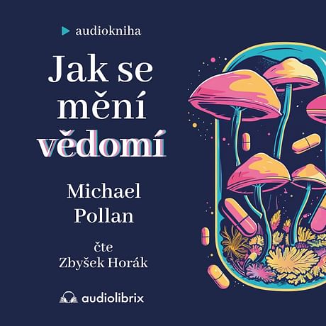 Audiokniha: Jak se mění vědomí