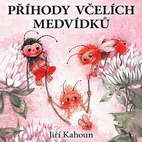 Audiokniha: Příhody včelích medvídků