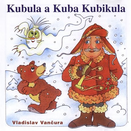 Audiokniha: Kubula a Kuba Kubikula