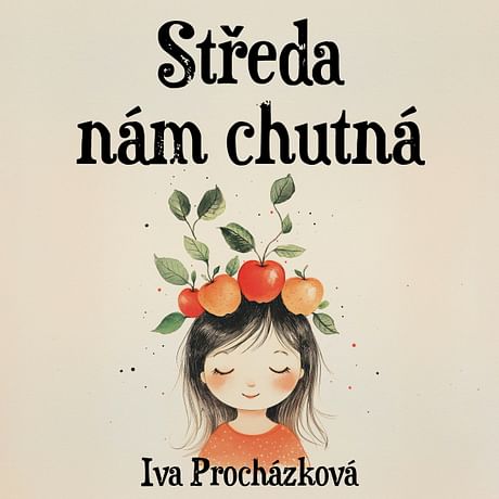 Audiokniha: Středa nám chutná