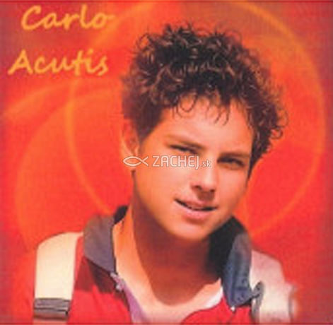 Obrázok: Carlo Acutis - s citátom