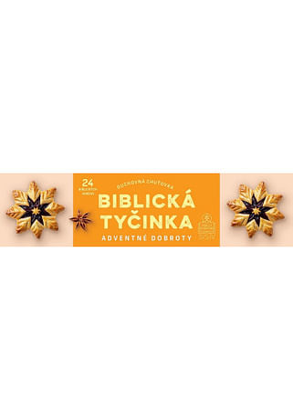 Záložky: Biblická tyčinka - Adventné dobroty