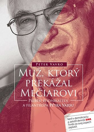 E-kniha: Muž, ktorý prekážal Mečiarovi