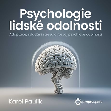 Audiokniha: Psychologie lidské odolnosti