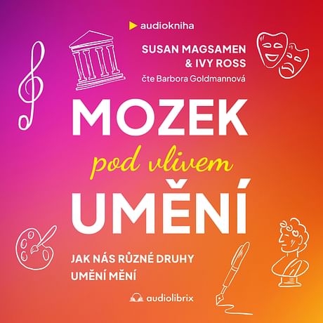 Audiokniha: Mozek pod vlivem umění