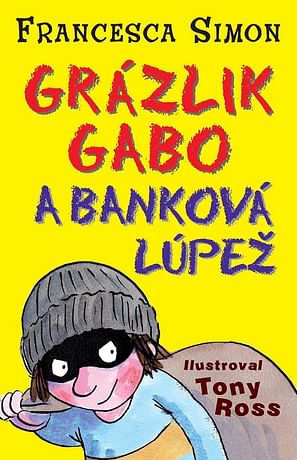 E-kniha: Grázlik Gabo a banková lúpež