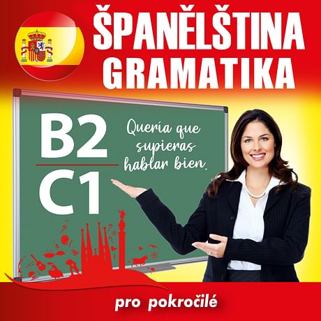 Audiokniha: Španělská gramatika B2, C1