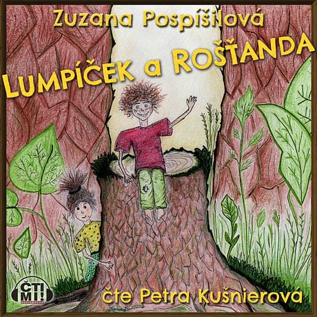 Audiokniha: Lumpíček a Rošťanda