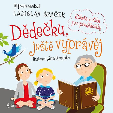 Audiokniha: Dědečku, ještě vyprávěj