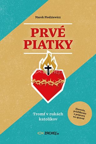 E-kniha: Prvé piatky: Tromf v rukách katolíkov