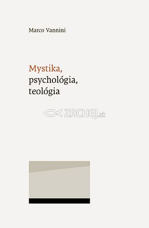 Mystika, psychológia, teológia