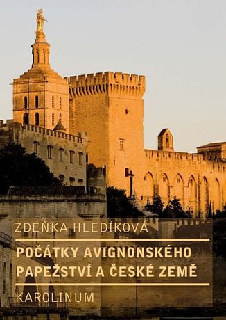 E-kniha: Počátky avignonského papežství a české země