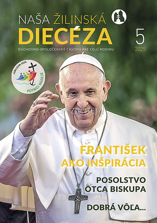 E-časopis: Naša žilinská diecéza 5/2025