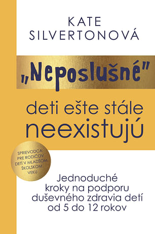 E-kniha: Neposlušné deti ešte stále neexistujú
