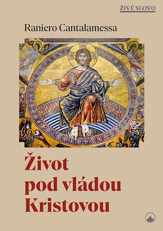 E-kniha: Život pod vládou Kristovou