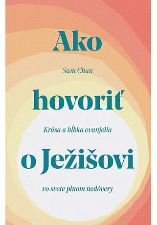 Ako hovoriť o Ježišovi
