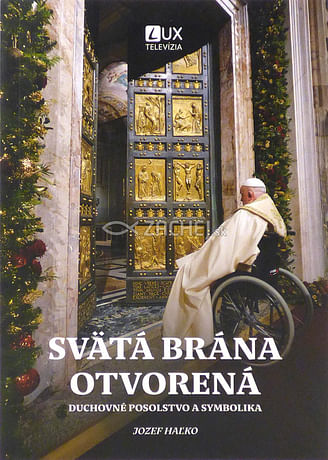 Svätá brána otvorená
