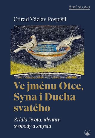 E-kniha: Ve jménu Otce, Syna i Ducha svatého