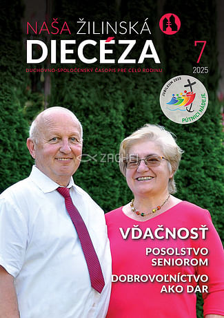 E-časopis: Naša žilinská diecéza 7/2025