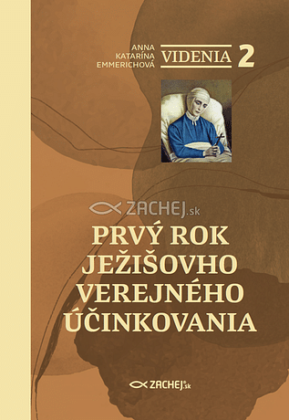 Videnia 2: Prvý rok Ježišovho verejného účinkovania
