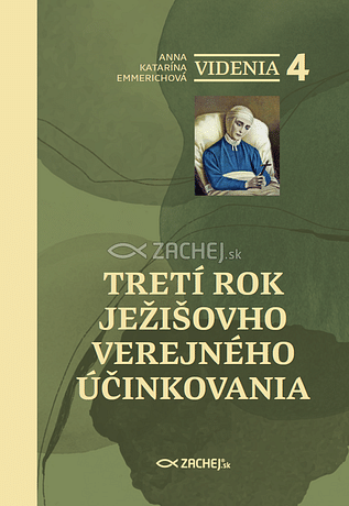 Videnia 4: Tretí rok Ježišovho verejného účinkovania