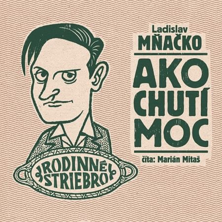 Audiokniha: Ako chutí moc