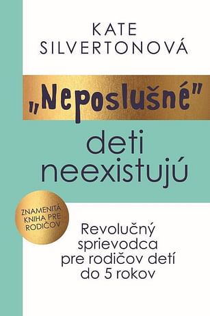 E-kniha: „Neposlušné“ deti neexistujú