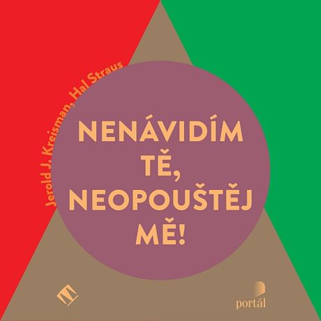 Audiokniha: Nenávidím tě, neopouštěj mě!