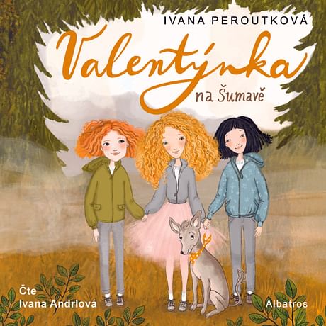 Audiokniha: Valentýnka na Šumavě