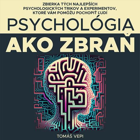 Audiokniha: Psychológia ako zbraň
