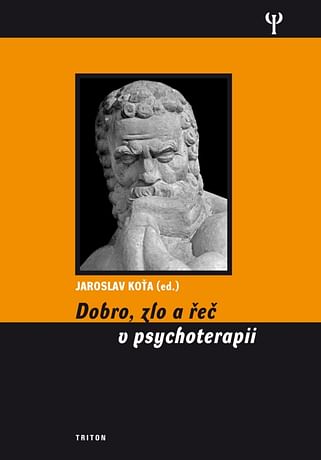 E-kniha: Dobro, zlo a řeč v psychoterapii