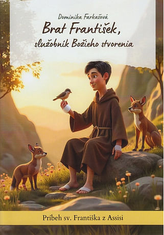 Brat František, služobník Božieho stvorenia