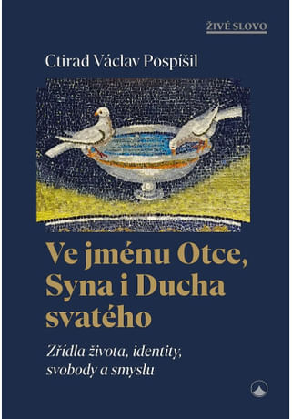 Ve jménu Otce, Syna i Ducha svatého
