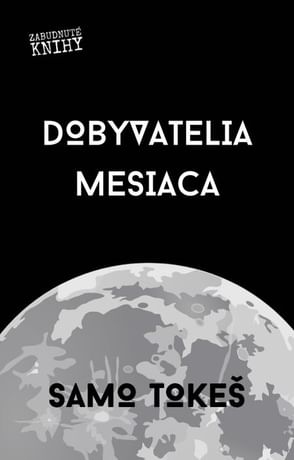 E-kniha: Dobyvatelia Mesiaca