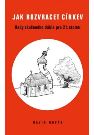 Jak rozvracet církev