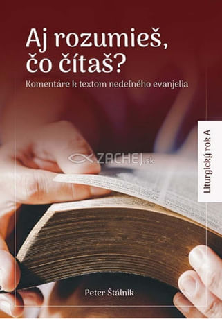 Aj rozumieš, čo čítaš? (A)